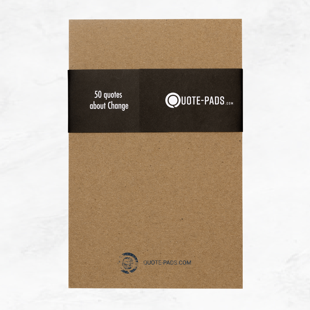 50 Change Quotes Notepad  |  5.5 x 8.5 Notepad | 50 Sheets