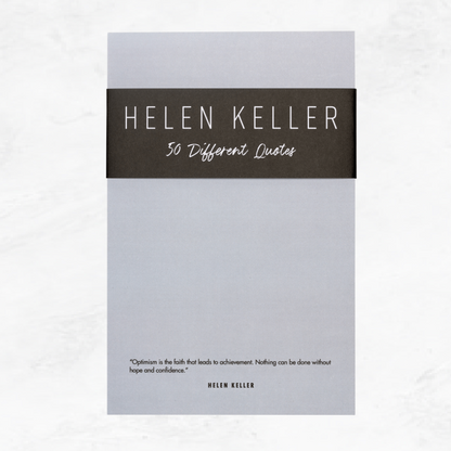 50 Helen Keller Quotes Notepad  |  5.5 x 8.5 Notepad | 50 Sheets