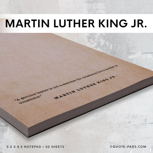 50 Martin Luther King Jr. Quotes Notepad  |  5.5 x 8.5 Notepad | 50 Sheets - Quote-Pads