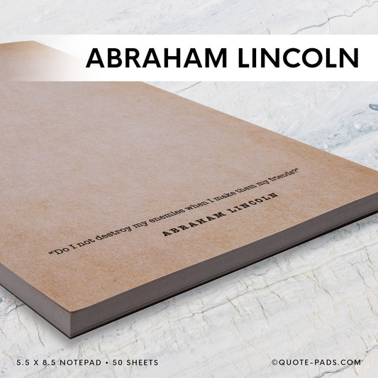 50 Abraham Lincoln Quotes Notepad  |  5.5 x 8.5 Notepad | 50 Sheets - Quote-Pads